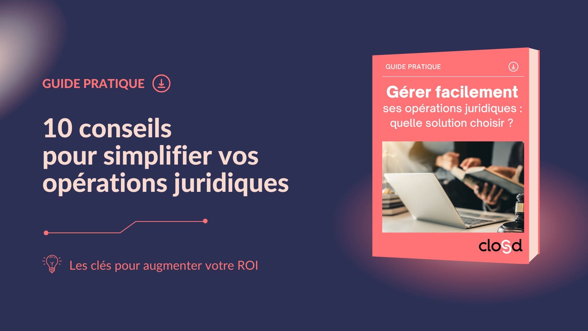 guide pratique choisir solutions opérations juridiques