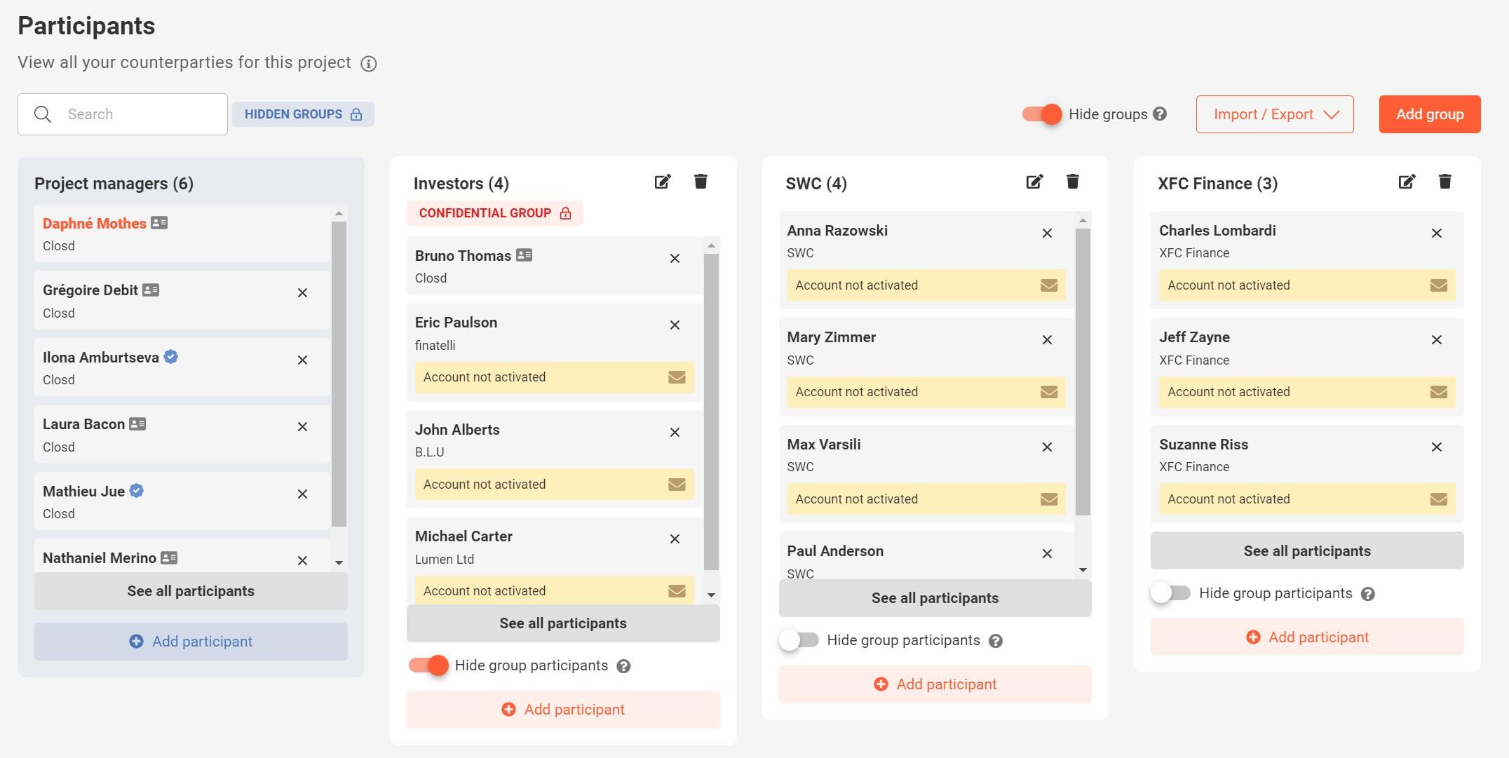 organize participants into group closd platform