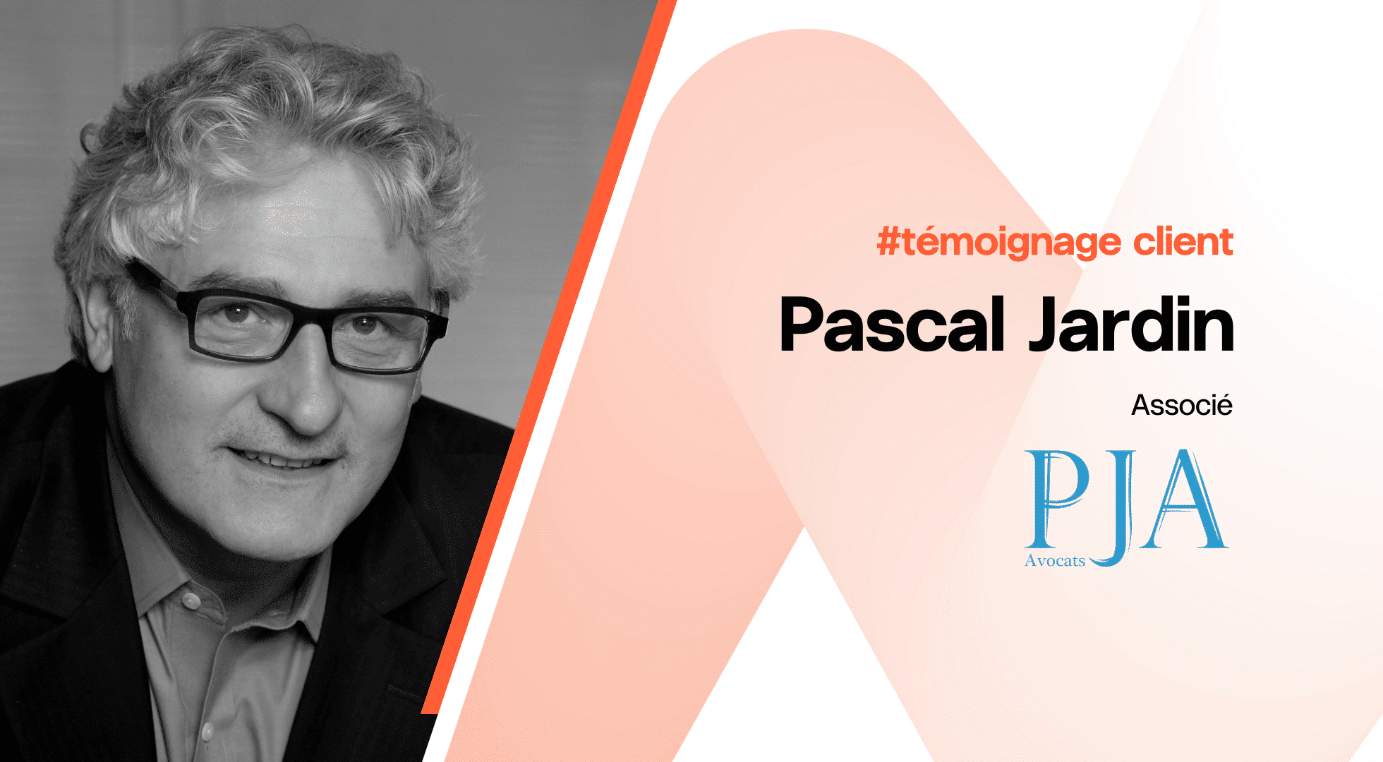 témoignage client Pascal Jardin