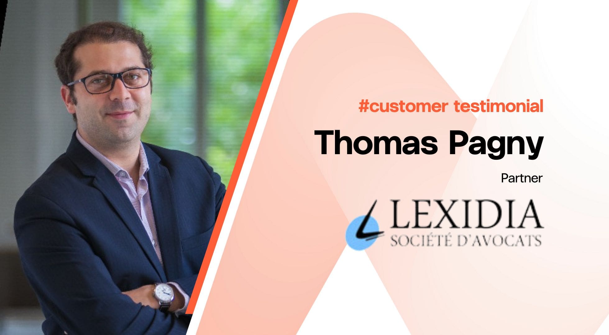 Testimonial : Thomas Pagny at Lexidia Avocats