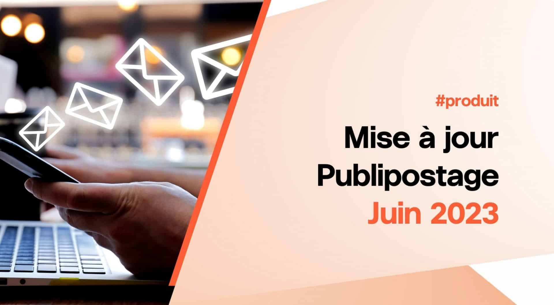 mise à jour juin publipostage